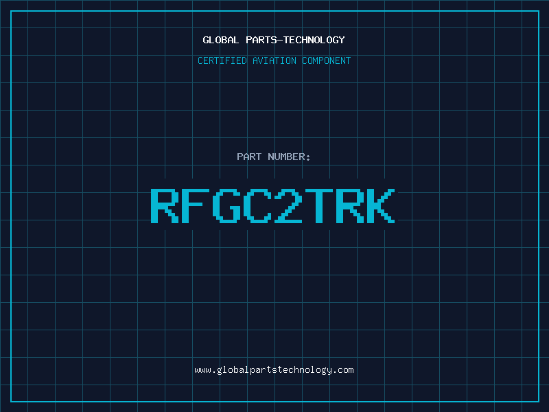 Aviation Part RFGC2TRK