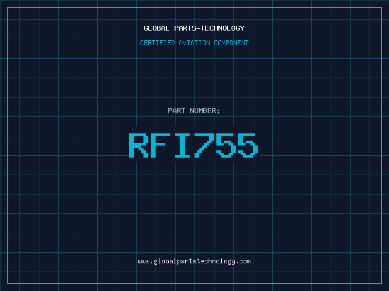 Aviation Part RFI755