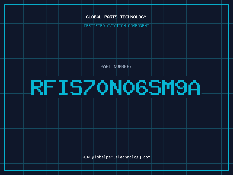 Aviation Part RFIS70N06SM9A
