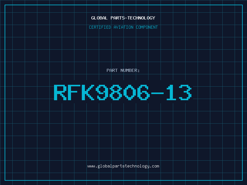 Aviation Part RFK9806-13