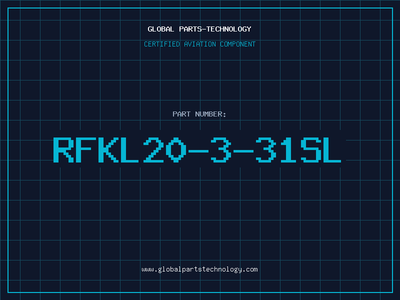 Aviation Part RFKL20-3-31SL