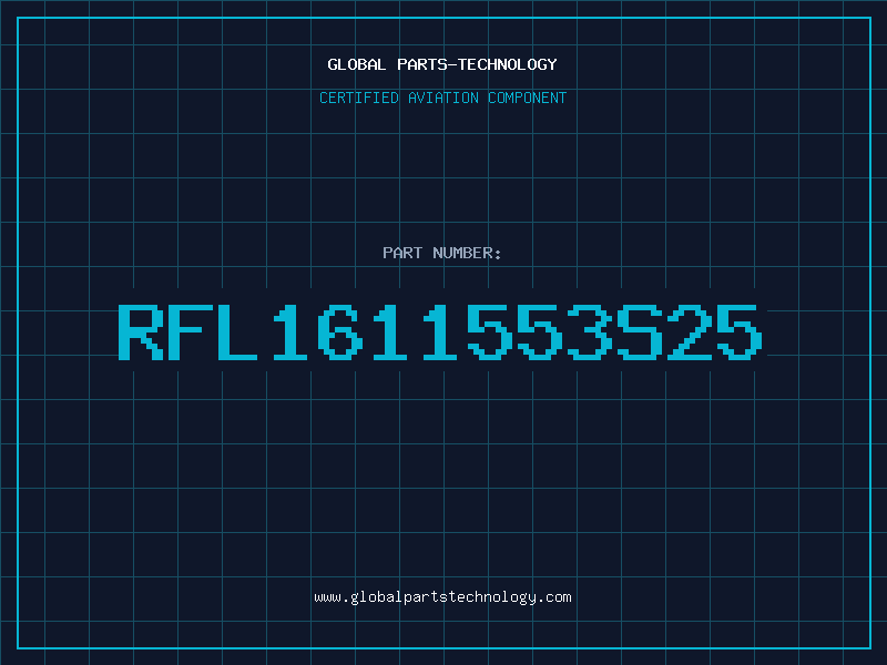 Aviation Part RFL1611553S25