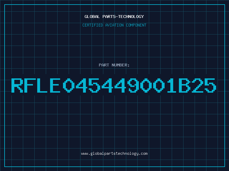 Aviation Part RFLE045449001B25