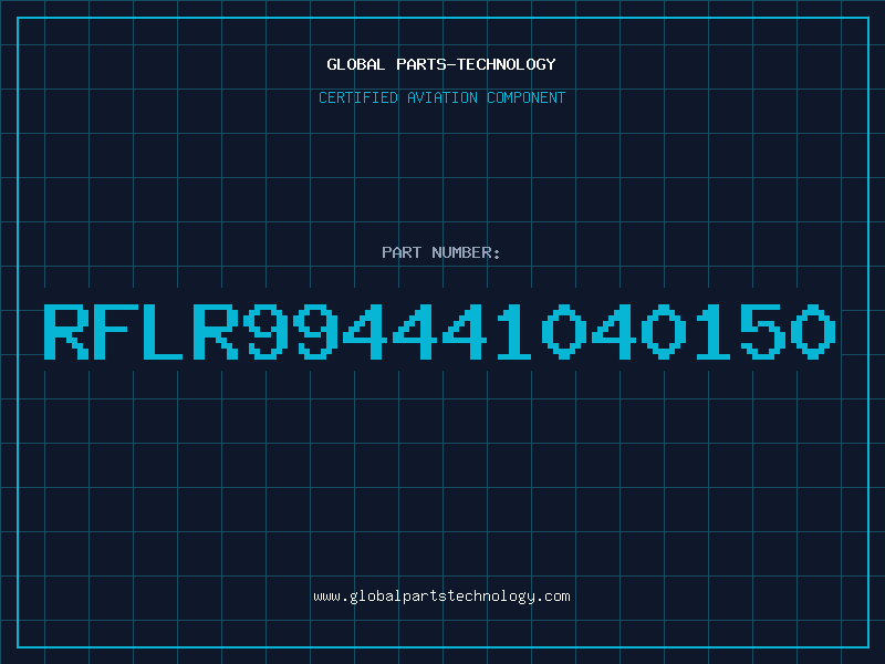 Aviation Part RFLR994441040150
