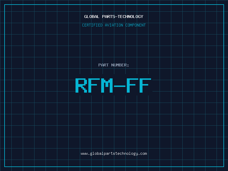 Aviation Part RFM-FF