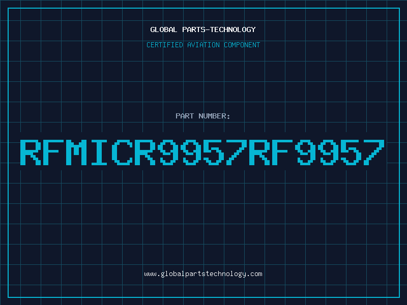 Aviation Part RFMICR9957RF9957