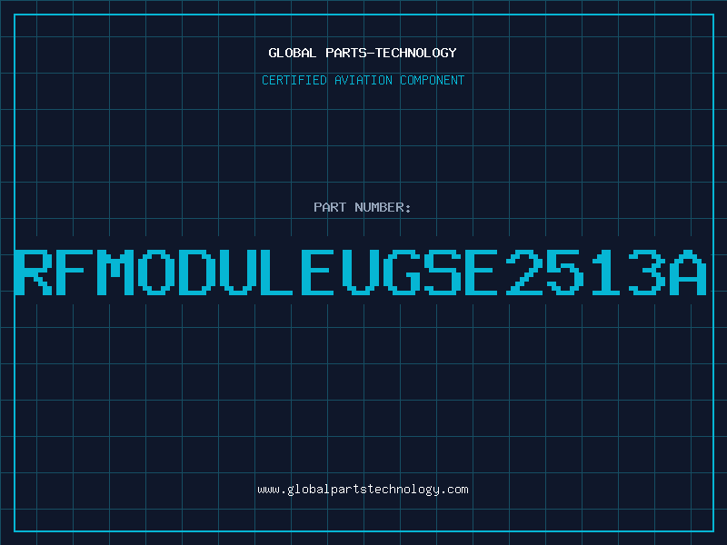 Aviation Part RFMODULEUGSE2513A