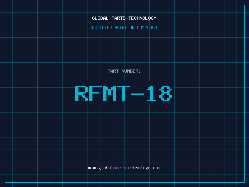 Aviation Part RFMT-18