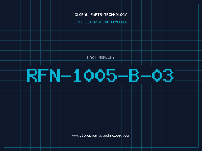 Aviation Part RFN-1005-B-03
