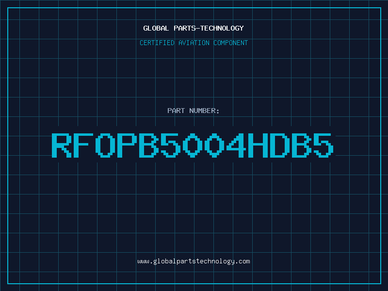 Aviation Part RFOPB5004HDB5
