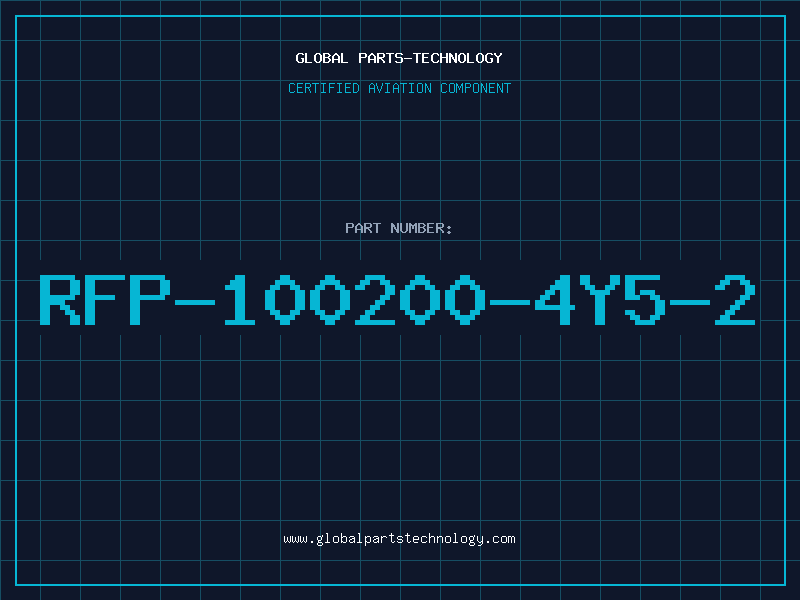 Aviation Part RFP-100200-4Y5-2