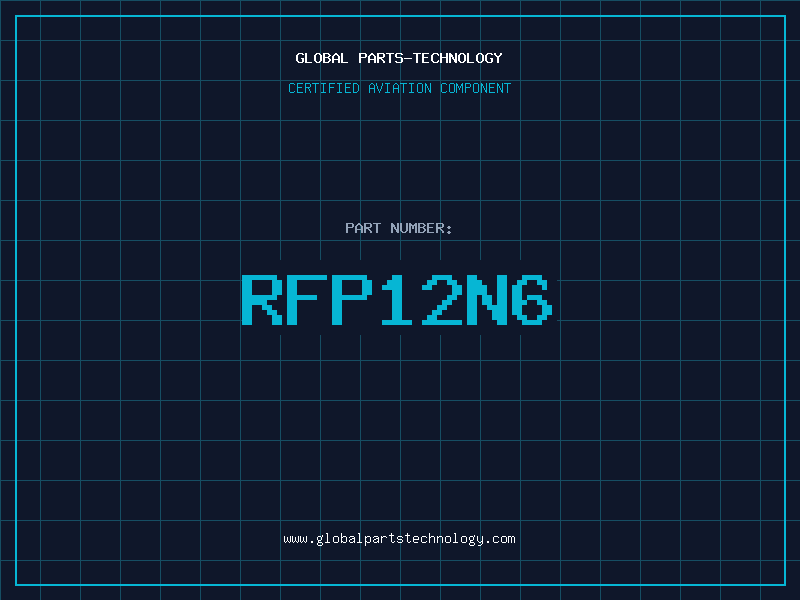 Aviation Part RFP12N6