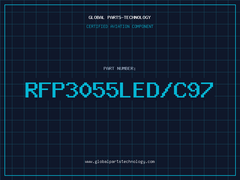 Aviation Part RFP3055LED/C97