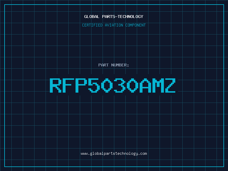 Aviation Part RFP5030AMZ
