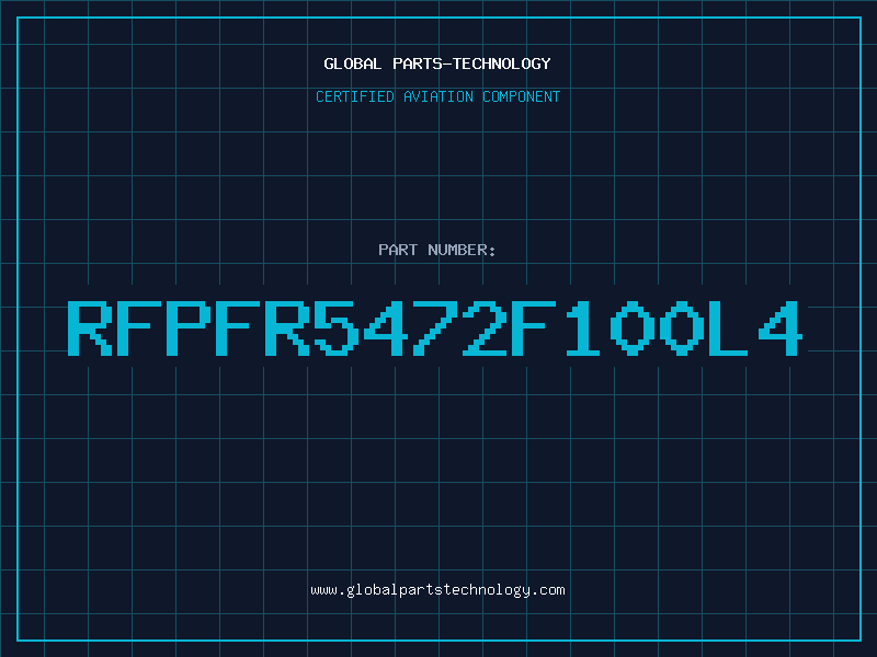 Aviation Part RFPFR5472F100L4