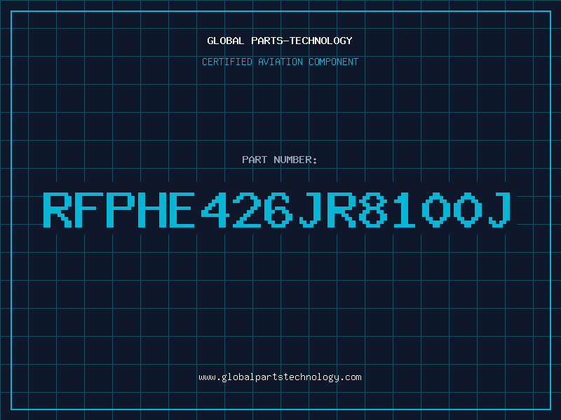 Aviation Part RFPHE426JR8100J