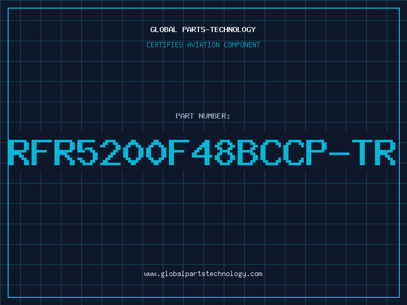 Aviation Part RFR5200F48BCCP-TR