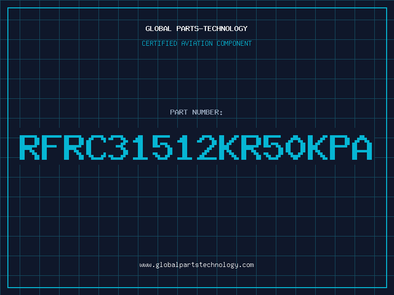 Aviation Part RFRC31512KR50KPA