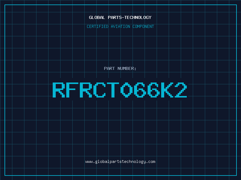 Aviation Part RFRCT066K2