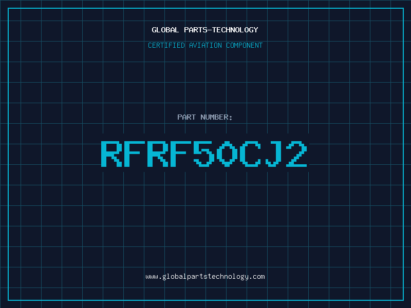 Aviation Part RFRF50CJ2
