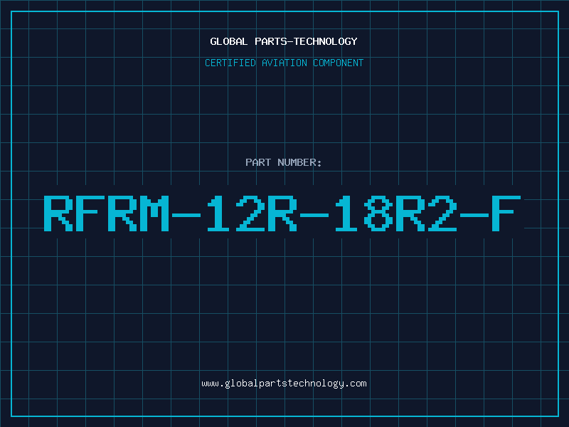 Aviation Part RFRM-12R-18R2-F