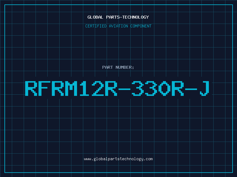 Aviation Part RFRM12R-330R-J