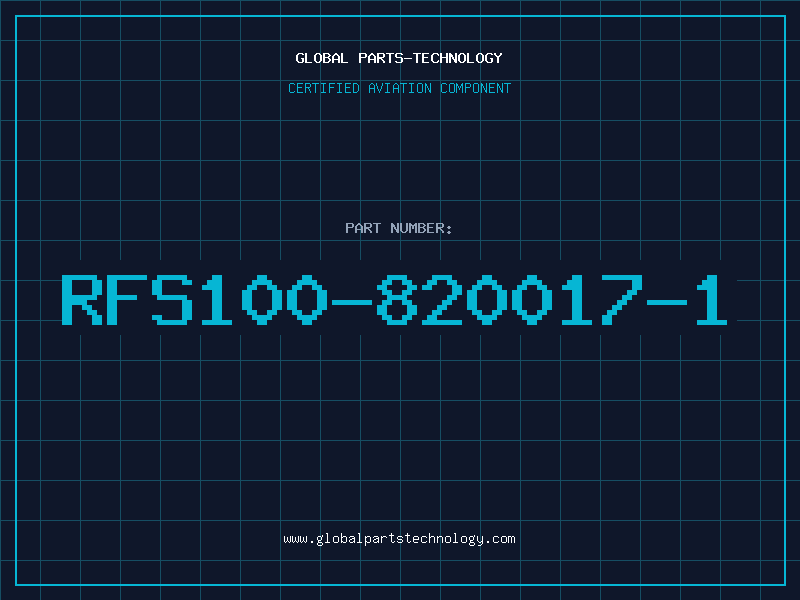 Aviation Part RFS100-820017-1