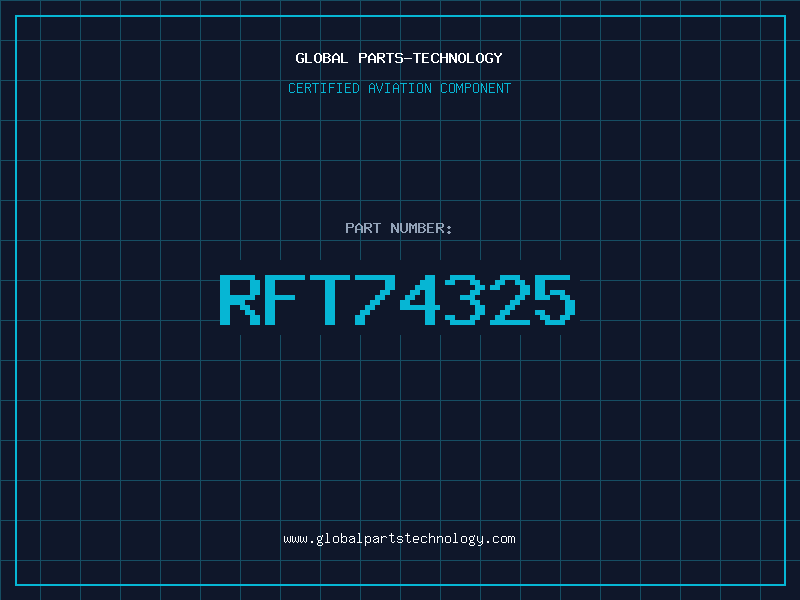Aviation Part RFT74325