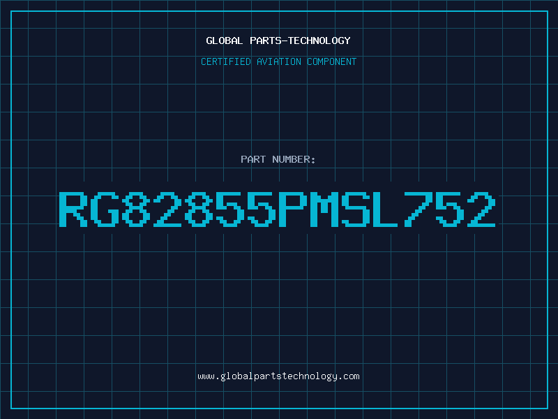 Aviation Part RG82855PMSL752