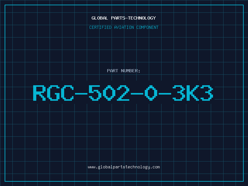 Aviation Part RGC-502-0-3K3