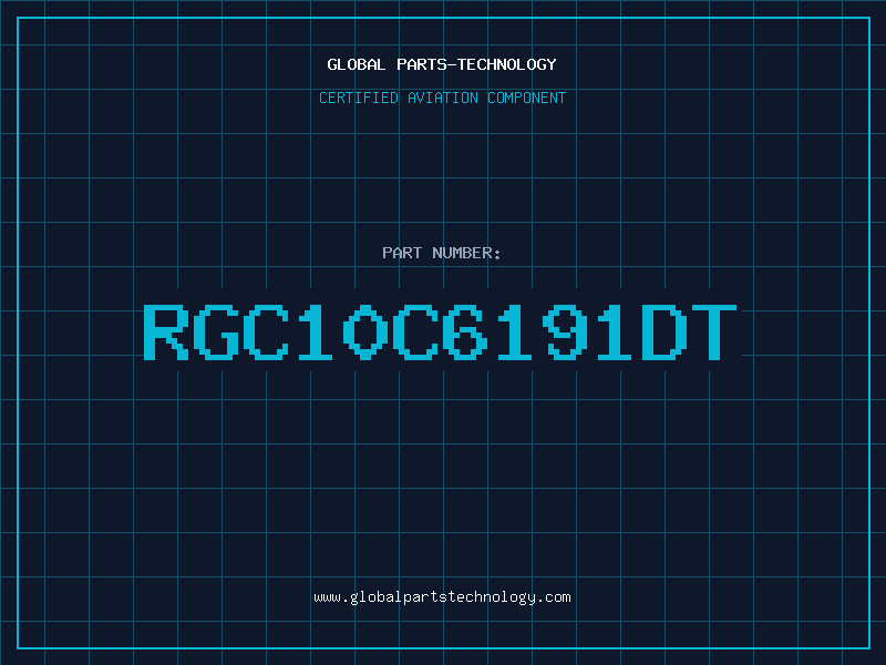 Aviation Part RGC10C6191DT