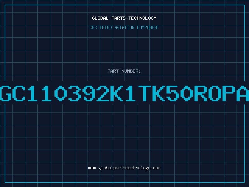 Aviation Part RGC110392K1TK50ROPAP