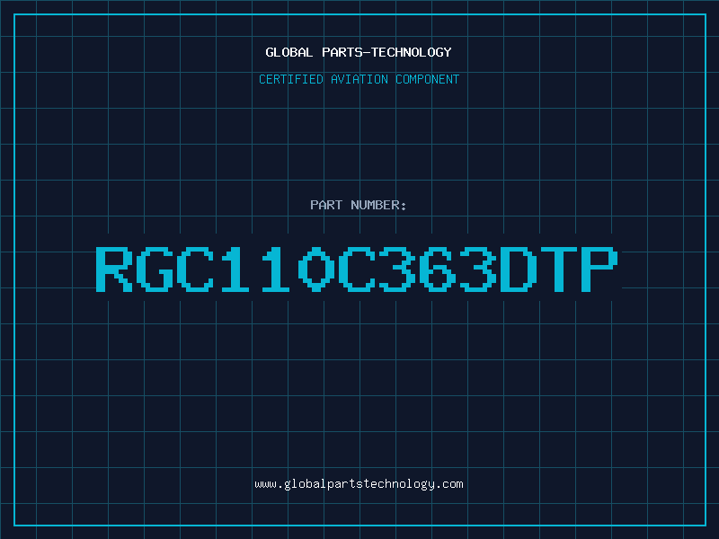 Aviation Part RGC110C363DTP