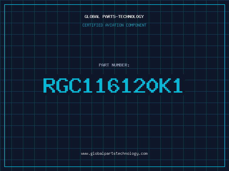 Aviation Part RGC116120K1