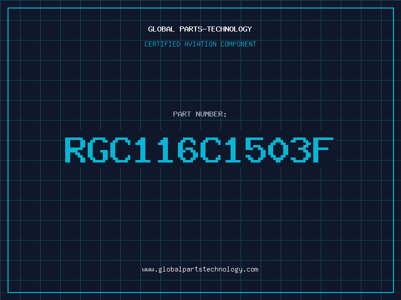 Aviation Part RGC116C1503F