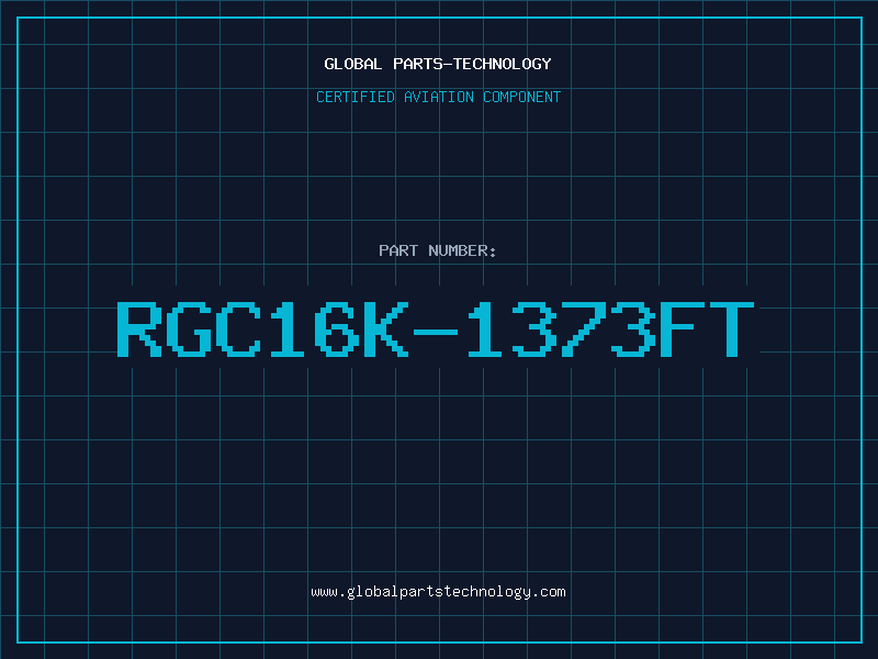 Aviation Part RGC16K-1373FT