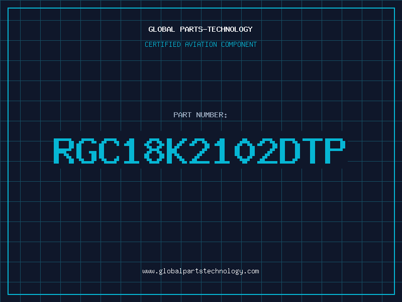 Aviation Part RGC18K2102DTP