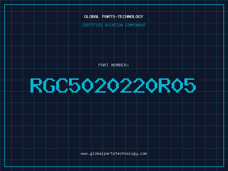 Aviation Part RGC5020220R05