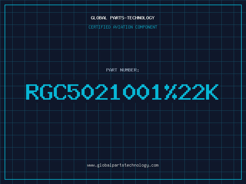 Aviation Part RGC5021001%22K