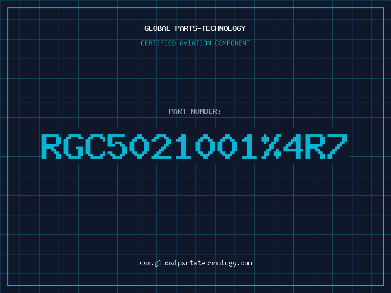Aviation Part RGC5021001%4R7