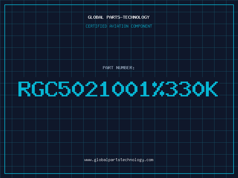 Aviation Part RGC5021001330K