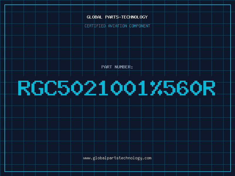 Aviation Part RGC5021001560R
