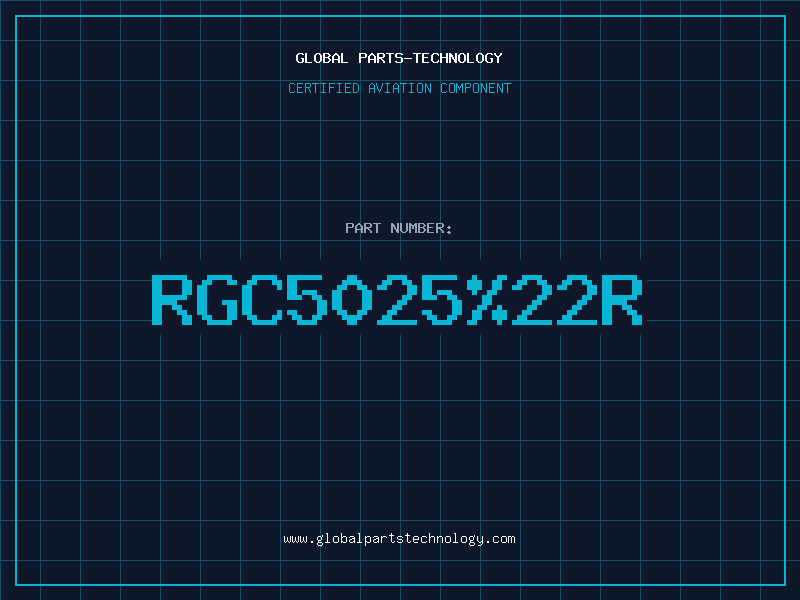 Aviation Part RGC5025%22R