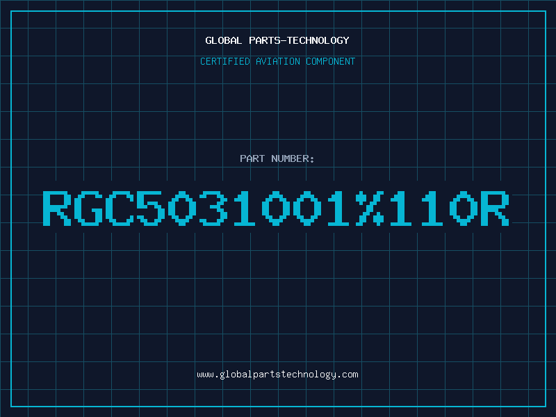 Aviation Part RGC5031001%110R