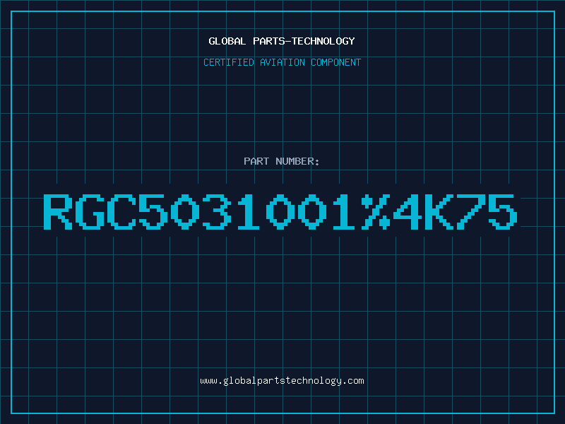 Aviation Part RGC5031001%4K75