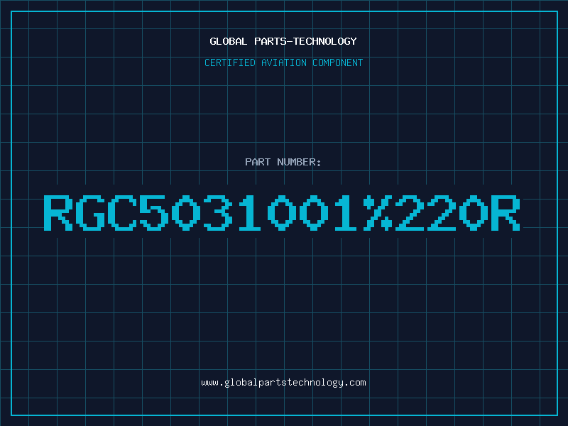 Aviation Part RGC5031001220R