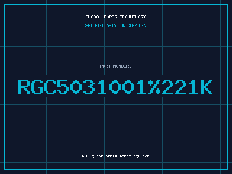 Aviation Part RGC5031001221K