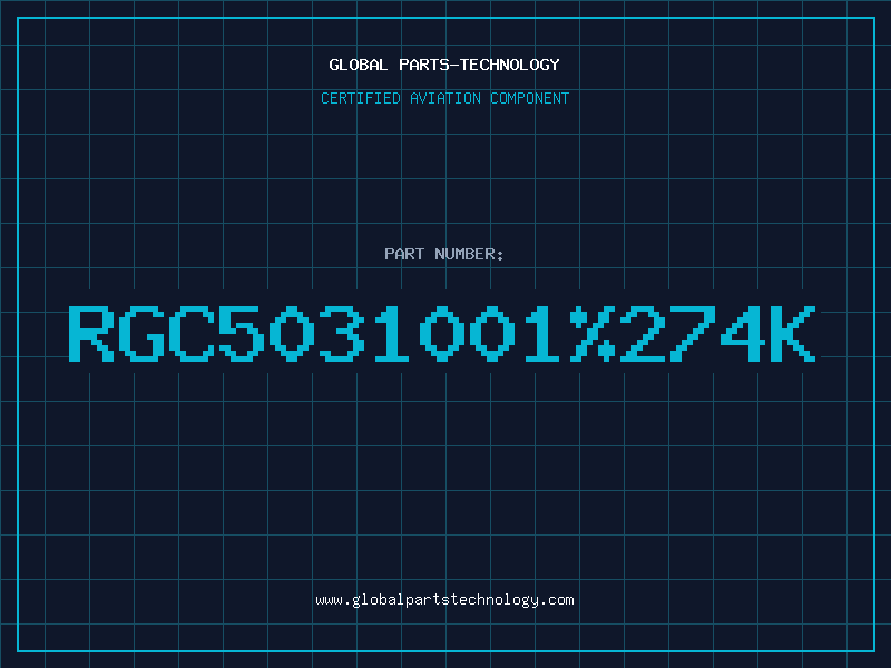 Aviation Part RGC5031001274K