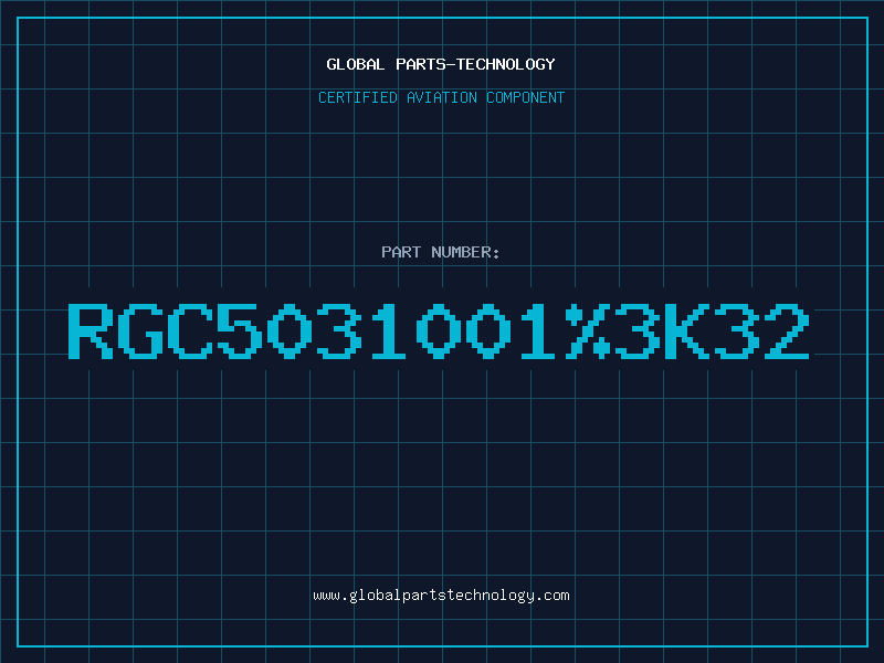 Aviation Part RGC50310013K32