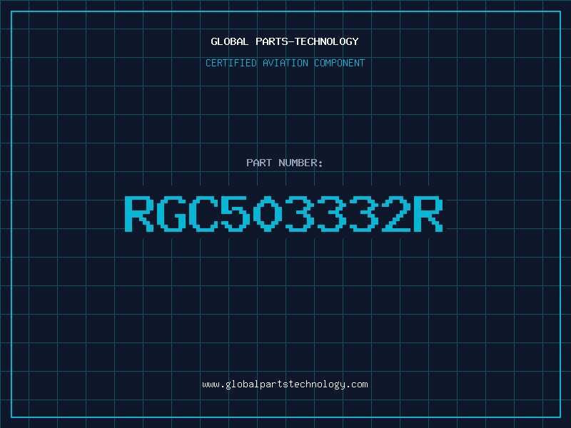 Aviation Part RGC503332R